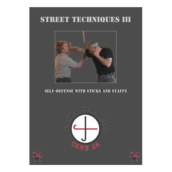 Street Techniques Iii: Defense With Sticks And Staffs Download - Cane Techniques - Cane Masters