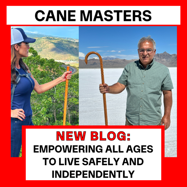 Cane Masters: Empowering All Ages to Live Safely and Independently