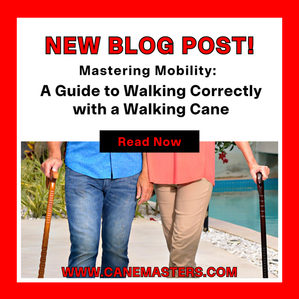 Mastering Mobility: A Guide to Walking Correctly with a Walking Cane