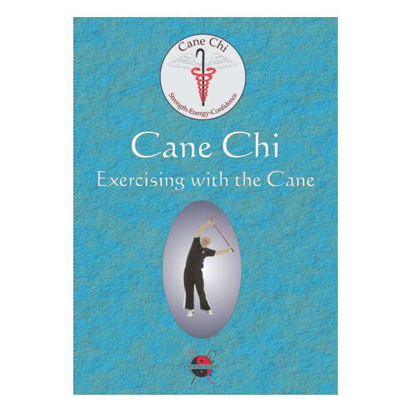 Cane Chi: Exercising With The Cane Download - Instructional - Cane Masters