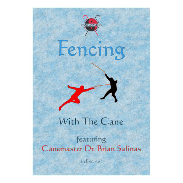Fencing With The Cane - Cane Techniques - Cane Masters