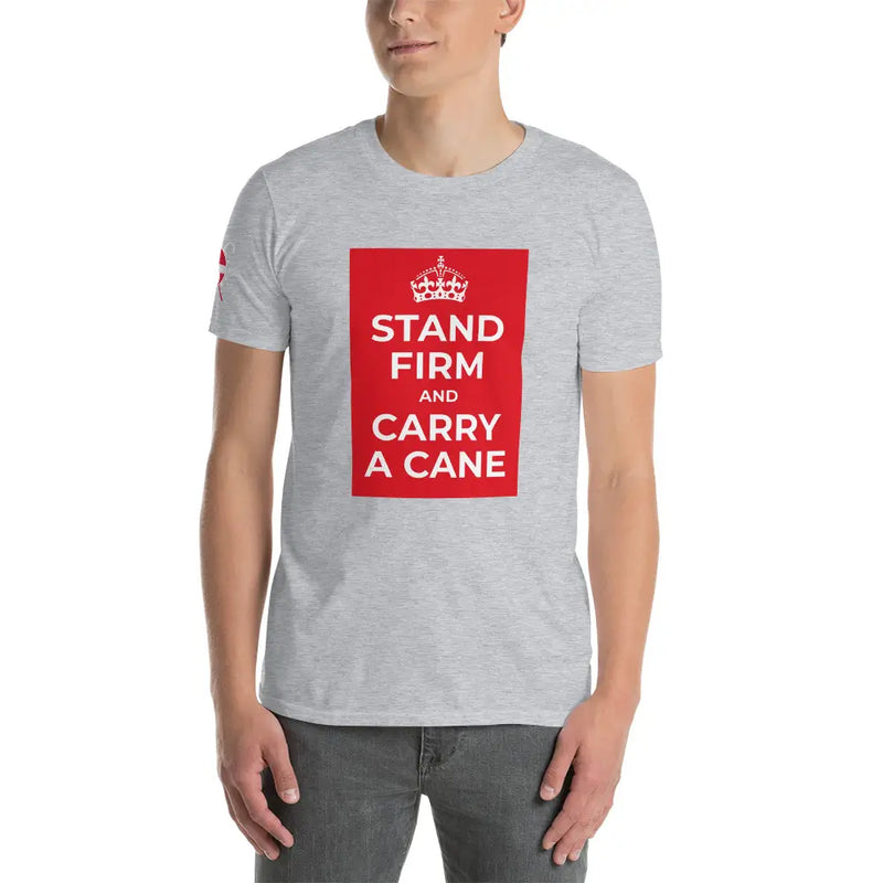 Stand Firm T-Shirt - Cane Clothing - Cane Masters